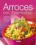 Arroces con thermomix (El Rincón Del Paladar)